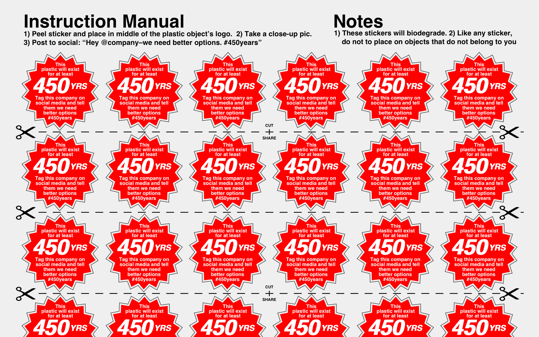 A mockup of a roughly 30 1.25 inch stickers on a single sheet that say: 'This plastic will exist for at least 450 years. Tag this company on social media and tell them we need better options.'